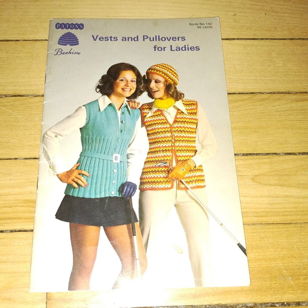 Vests and Pullovers For Ladies Beehive Patons Pattern Book #142 (1970's)